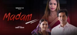 Madam (2024) Hindi Uncut Namasteyflix Short Film 1080p Watch Online