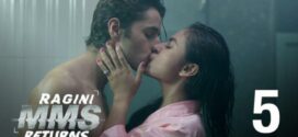 Ragini MMS Returns (2017) S01 Hindi Alt WEB-DL H264 AAC 1080p 720p 480p Download