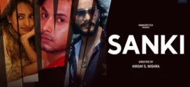 Sanki (2024) Hindi Uncut Namasteyflix Short Film 1080p Watch Online