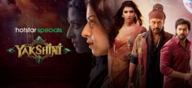 Yakshini (2024) Dual Audio [Bengali-Hindi] Hotstar WEB-DL H264 AAC 2160p 1080p 720p 480p Download