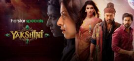 Yakshini (2024) Dual Audio [Bengali-Hindi] Hotstar WEB-DL H264 AAC 2160p 1080p 720p 480p Download