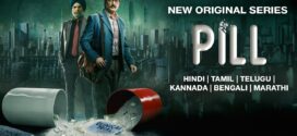 Pill (2024) S01 Dual Audio [Bengali-Hindi] JC WEB-DL H264 AAC 2160p 1080p 720p 480p ESub