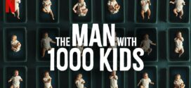 The Man with 1000 Kids (2024) S01 Dual Audio [Hindi-English] NF WEB-DL H264 AAC 108p 720p 480p ESub