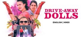Drive Away Dolls (2024) Dual Audio [Hindi-English] BluRay H264 AAC 1080p 720p 480p ESub