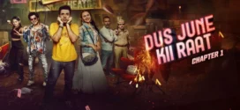 Dus June Kii Raat (2024) S01 Hindi JC WEB-DL H264 AAC 1080p 720p 480p ESub