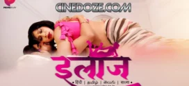 Ilaaj (2023) S01 Hindi PrimePlay WEB-DL H264 AAC 1080p 720p 480p ESub