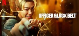 Officer Black Belt (2024) Dual Audio [Hindi-English] NetFlix WEB-DL H264 AAC 1080p 720p 480p ESub