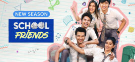 School Friends (2024) S02 Hindi AMZN WEB-DL H264 AAC 1080p 720p 480p ESub