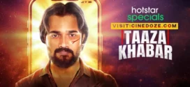 Taaza Khabar (2023) S01 Dual Audio [Bengali-Hindi] Hotstar WEB-DL H264 AAC 1080p 720p 480p ESub