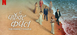 The Perfect Couple (2024) S01 Dual Audio[Hindi-English] NetFlix WEB-DL H264 AAC 1080p 720p 480p ESub