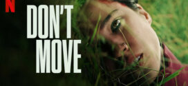 Don’t Move (2024) Dual Audio [Hindi-English] NetFlix WEB-DL H264 AAC 1080p 720p 480p ESub