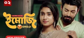 Emoji (2024) S01E02 Bengali Dubbed ORG BongoBD WEB-DL H264 AAC 1080p 720p Download