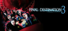 Final Destination 3 (2006) Daul Audio [Hindi-English] BluRay H264 AAC 1080p 720p 480p ESub