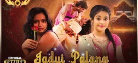 Jadui Palang (2024) S01E05-08 Hindi Wow WEB-DL H264 AAC 1080p 720p 480p Download