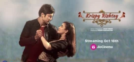 Krispy Rishtey (2024) Hindi JC WEB-DL H264 AAC 2160p 1080p 720p 480p ESub