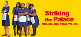 Striking The Palace (2024) Dual Audio [Hindi-French] AMZN WEB-DL H264 AAC 1080p 720p 480p ESub