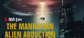 The Manhattan Alien Abduction (2024) S01 Dual Audio [Hindi-English] NetFlix WEB-DL H264 AAC 1080p 720p 480p ESub