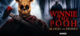 Winnie the Pooh Blood and Honey (2023) Dual Audio [Hindi-English] BluRay H264 AAC 2160p 1080p 720p 480p ESub
