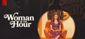 Woman of the Hour (2024) Dual Audio [Hindi-English] NetFlix WEB-DL H264 AAC 1080p 720p 480p ESub