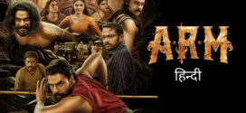 A.R.M (2024) Dual Audio [Hindi-Malayalam] HS WEB-DL H264 AAC 2160p 1080p 720p 480p ESub