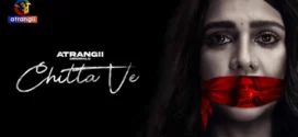 Chitta Ve (2024) S01 Hindi Atrangii WEB-DL H264 AAC 1080p 720p 480p Download