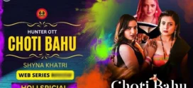 Choti Bahu (2023) S01 Hindi Hunter WEB-DL H264 AAC 1080p 720p 480p ESub