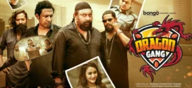 Dragon Gang (2022) S01 Bengali BongoBD WEB-DL H264 AAC 1080p 720p 480p Download