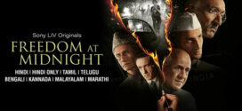 Freedom At Midnight (2024) S01E01-03 Dual Audio [Bengali-Hindi] SonyLiv WEB-DL H264 AAC 1080p 720p 480p ESub