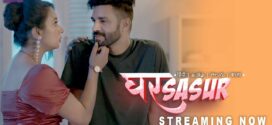 Ghar Sasur (2023) S01 Hindi Besharams WEB-DL H264 AAC 1080p 720p 480p ESub