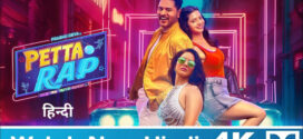 Petta Rap (2024) Dual Audio [Hindi-Tamil] AMZN WEB-DL H264 AAC 1080p 720p 480p ESub