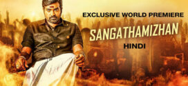 Sangathamizhan (2019) Dual Audio [Hindi-Tamil] WEB-DL H264 AAC 1080p 720p 480p ESub