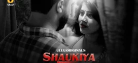 Shaukiya Part 2 (2024) S01 Hindi Ullu WEB-DL H264 AAC 1080p 720p 480p Download