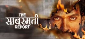 The Sabarmati Report (2024) Hindi HDTS x264 AAC 1080p 720p 480p Download