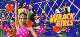 Waack Girls (2024) S01 Hindi AMZN WEB-DL H264 AAC 1080p 720p 480p ESub