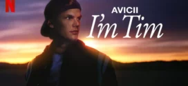 Avicii I’m Tim (2024) Dual Audio [Hindi-English] NetFlix WEB-DL H264 AAC 1080p 720p 480p ESub