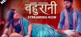 Bahurani (2024) S01E01-04 Hindi Jugnu WEB-DL H264 AAC 1080p 720p 480p Download