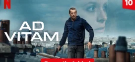 Ad Vitam (2025) Dual Audio [Hindi-English] NetFlix WEB-DL H264 AAC 2160p 1080p 720p 480p ESub