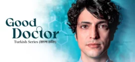 Good Doctor (2025) S01E66-70 Bengali Dubbed ORG DP WEB-DL H264 AAC 1080p 720p 480p Download