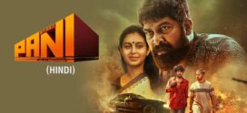 Pani (2024) Dual Audio [Hindi-Malayalam] SonyLiv WEB-DL H264 AAC 2160p 1080p 720p 480p ESub