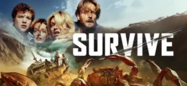 Survive (2024) Dual Audio [Hindi-French] BluRay H264 AAC 1080p 720p 480p ESub
