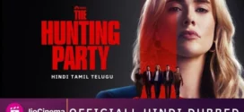 The Hunting Party (2025) S01E08 Dual Audio [Hindi-English] JC WEB-DL H264 2160p 1080p 720p ESub