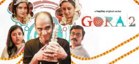 Gora (2023) S02 Bengali Hoichoi WEB-DL H264 AAC 1080p 720p 480p ESub