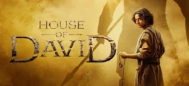 House of David (2025) S01E06 Dual Audio [Hindi-English] AMZN WEB-DL H264 AAC 2160p 1080p 720p 480p ESub