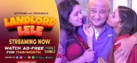 Landlord Lele (2025) S01 Hindi HitPrime WEB-DL H264 AAC 1080p 720p 480p ESub