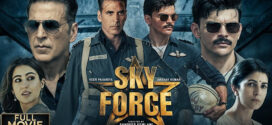 Sky Force (2025) Hindi WEBRip H264 AAC 1080p 720p 480p HC-ESub