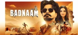 Badnaam (2025) Punjabi HDRip H264 AAC 2160p 1080p 720p 480p Download