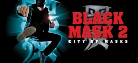 Black Mask 2  City of Masks (2002) Dual Audio [Hindi-English] BluRay H264 AAC 1080p 720p 480p ESub