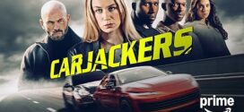 Carjackers (2025) Dual Audio [Hindi-English] AMZN WEB-DL H264 AAC 1080p 720p 480p ESub