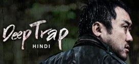 Deep Trap (2015) Dual Audio [Hindi-Korean] BluRay H264 AAC 1080p 720p 480p ESub
