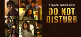 Do Not Disturb (2018) S01 Bengali Hoichoi WEB-DL H264 AAC 1080p 720p 480p ESub